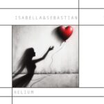 Helium - イザベラ&セバスチャン（Isabella&Sebastian）