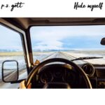 Hide Myself - P.S.ゴット（P.S. Gott）