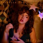 I'll Call It Love - イザベラ・ディフィル（Isabella Defir）
