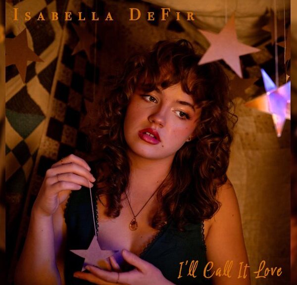 I'll Call It Love - イザベラ・ディフィル(Isabella Defir)