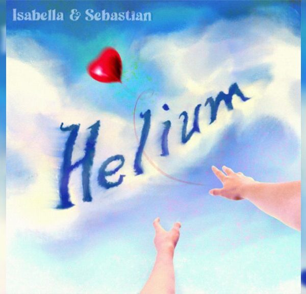 Helium (Remastered) - イザベラ&セバスチャン(Isabella&Sebastian)