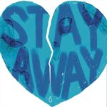 Stay Away - パブロ・ムーンドッグ（Pablo Moondog）