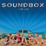 Liar Liar - サウンドボックス（Soundbox）